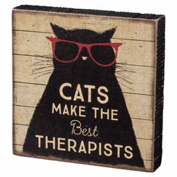 [10084058] DMB - CANDYM CATS MAKE THE BEST THERAPISTS BLOCK SIGN