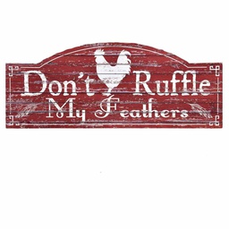 [10084486] GIFTCRAFT DON'T RUFFLE MY FEATHERS WALL DECOR